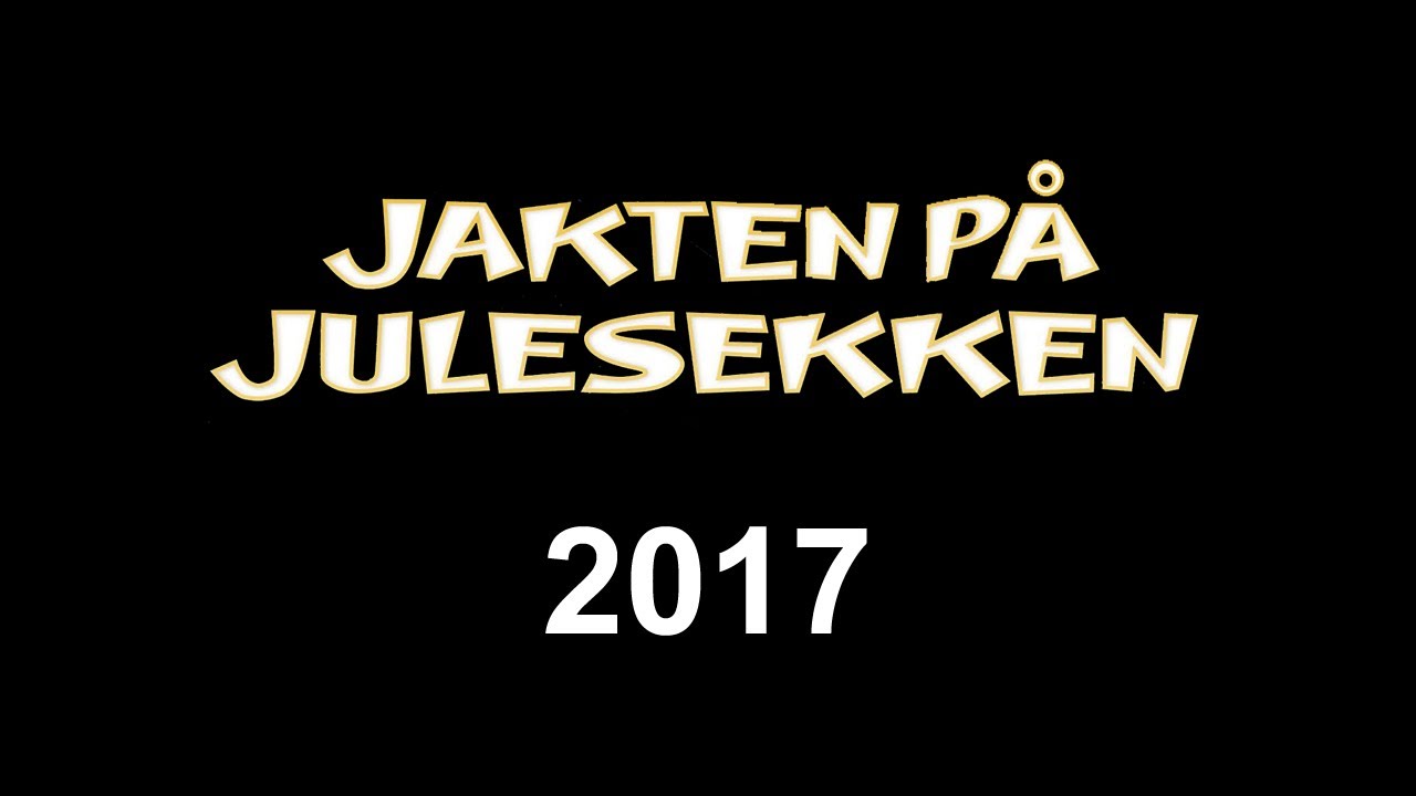 2017 - Jakten på julesekken