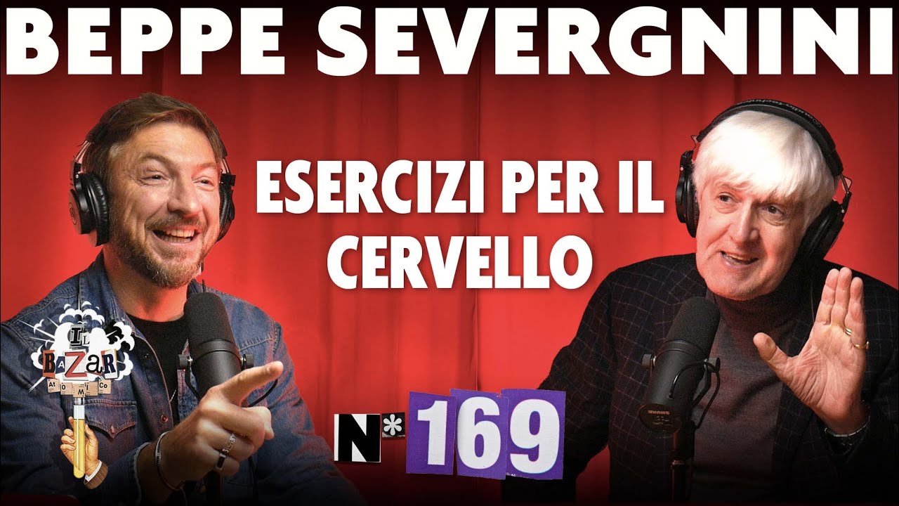 Ep.169 - Esercizi per il cervello con Beppe Severgnini