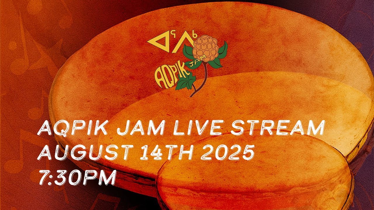 Aqpik Jam 2025 – Live from Kuujjuaq! 🎶 – August 14th 2025