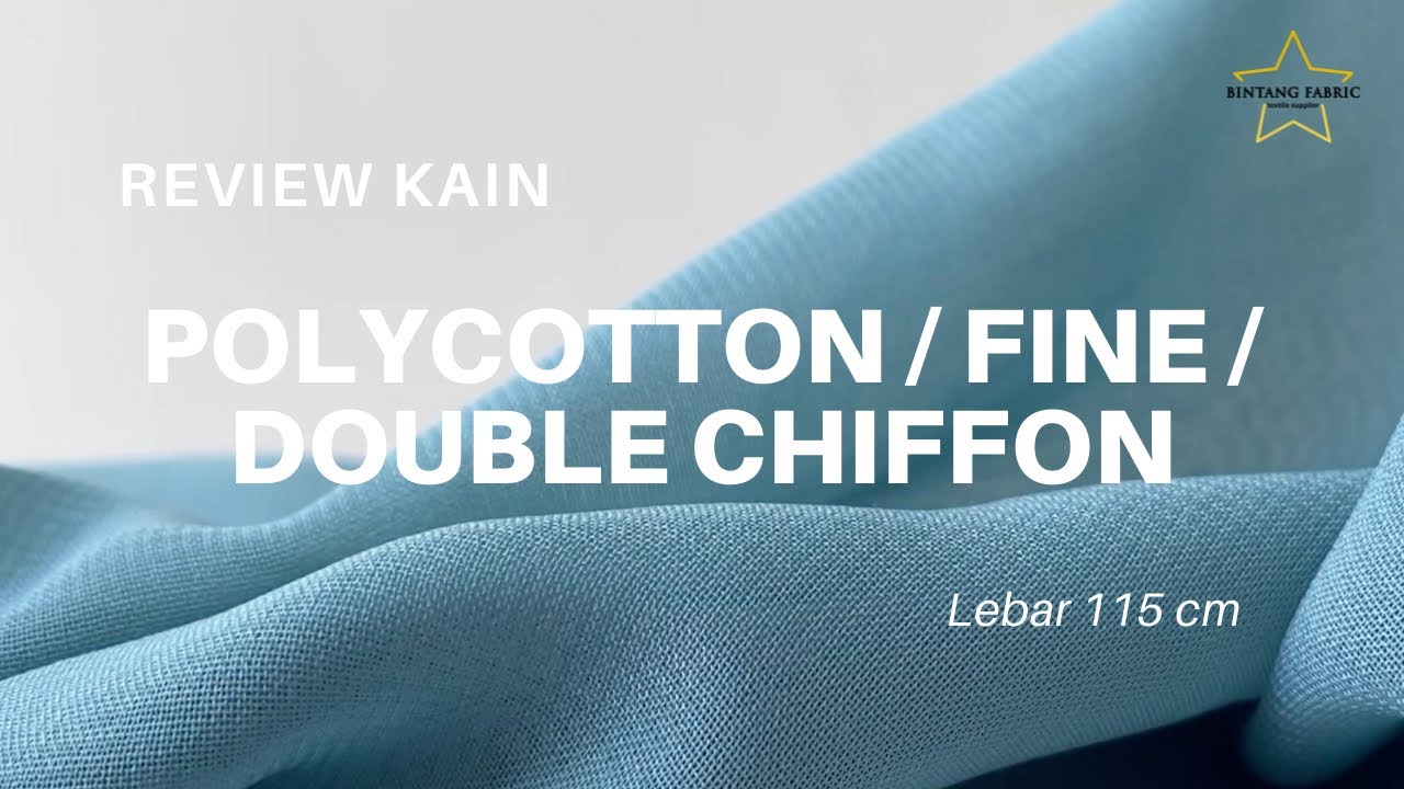 Detail Bahan Kain Polycotton/Fine/Bella Square/Double Chiffon