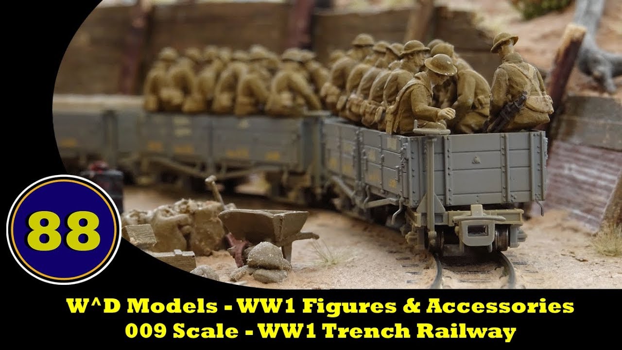 WD Models - WW1 Figures - 009 Scale - WW1 Trench Railway