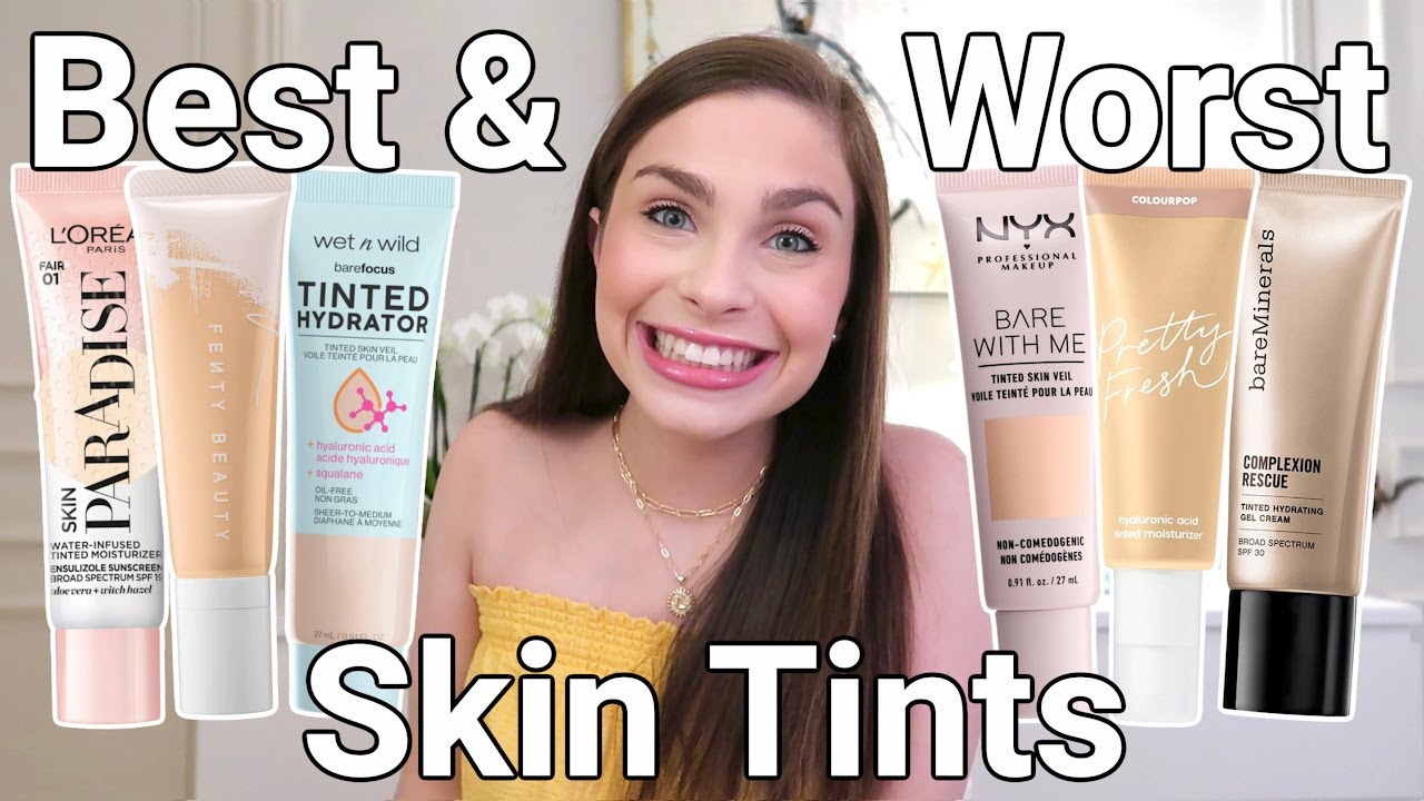 Best and Worst Skin Tints // Drugstore & High End