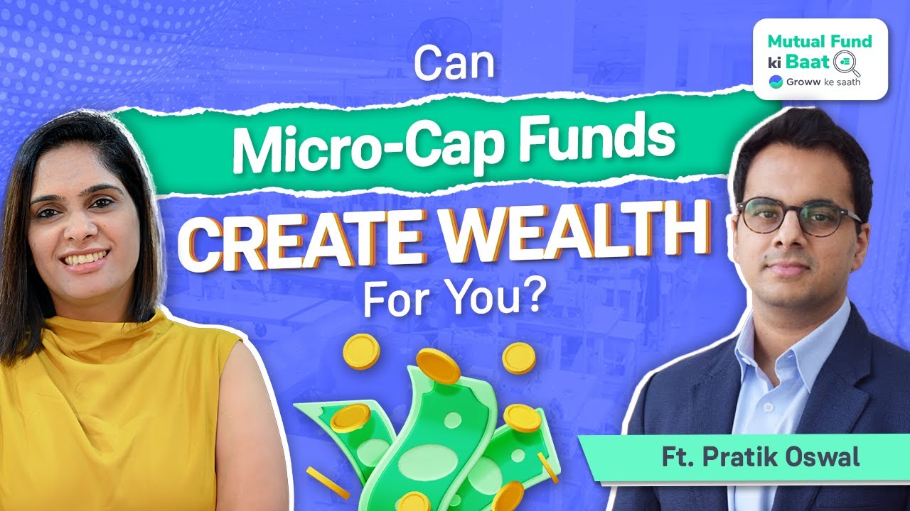 What are Micro-Cap Mutual Funds? | Ft. Pratik Oswal
