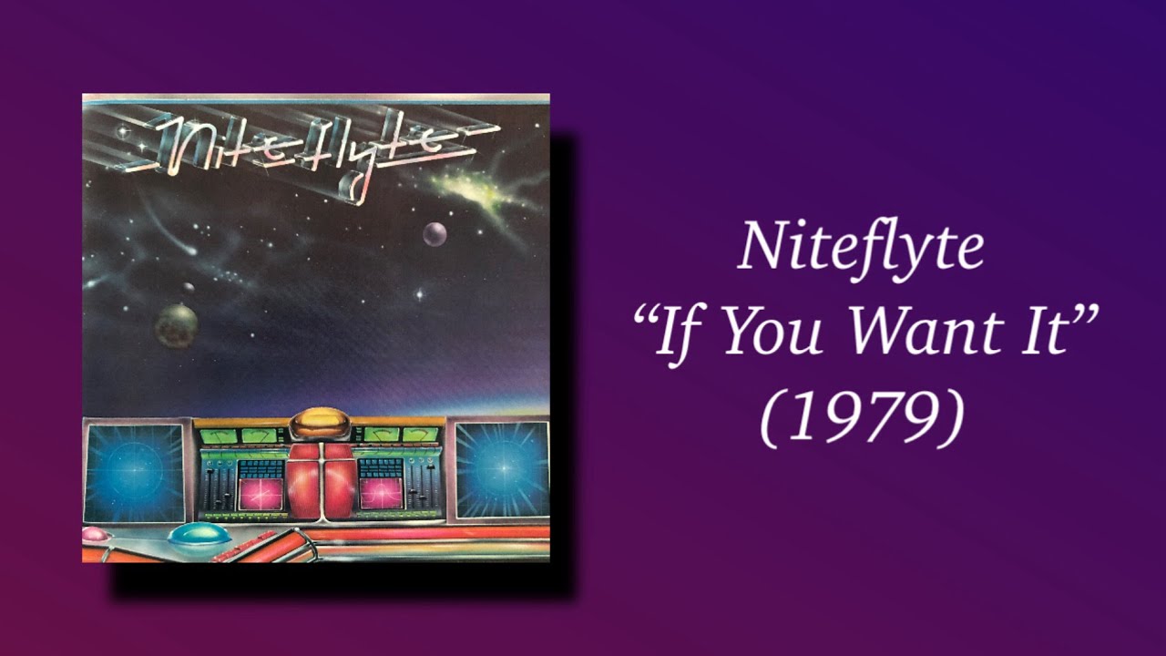 Niteflyte - If You Want It (1979) AOR