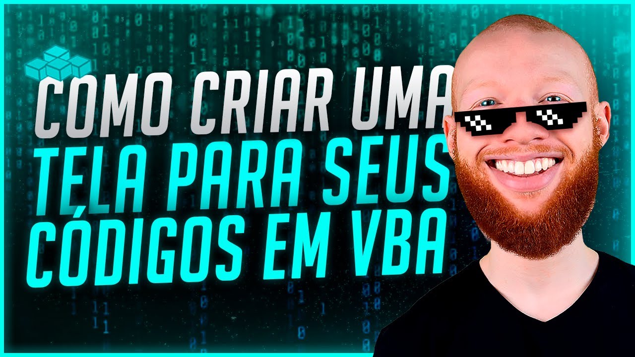 Como Criar uma Tela no VBA para seus Códigos