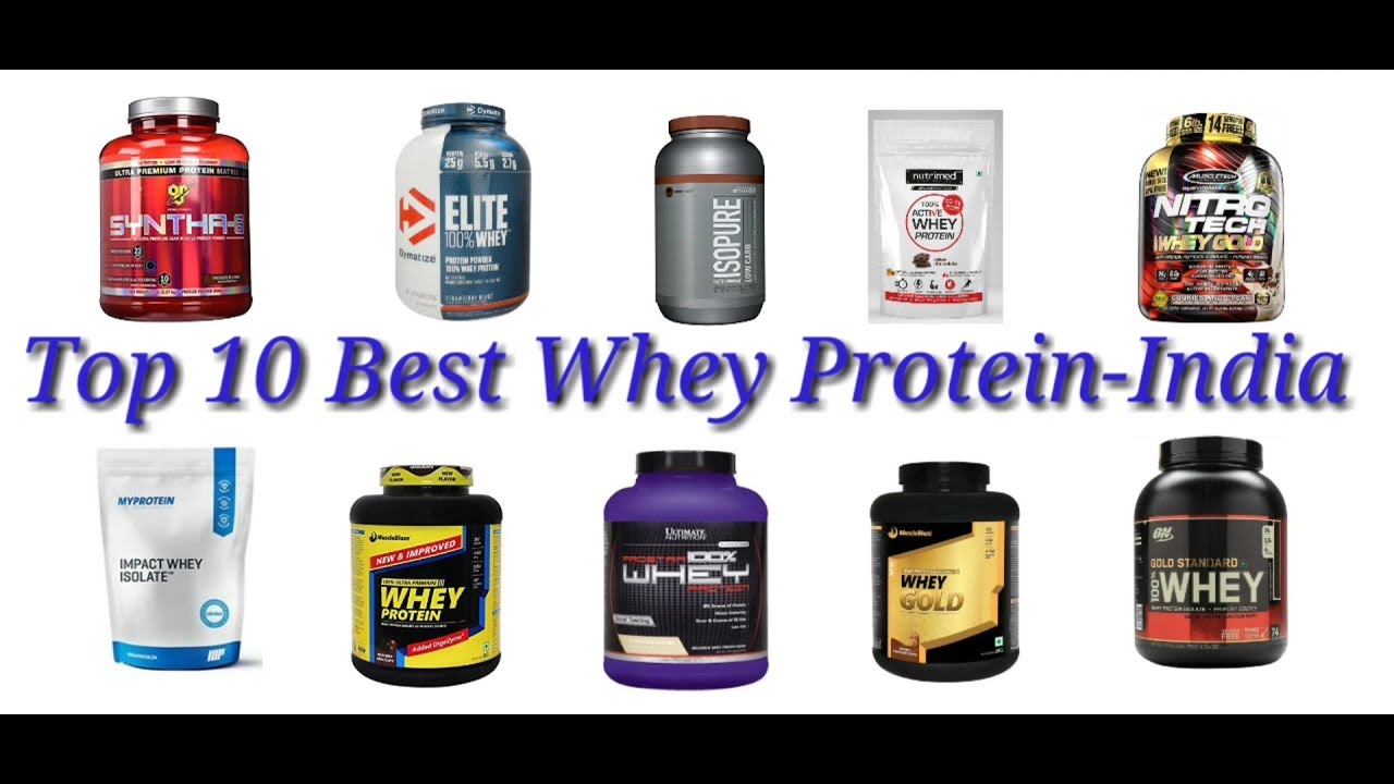 Top 10 best whey protein supplement | India