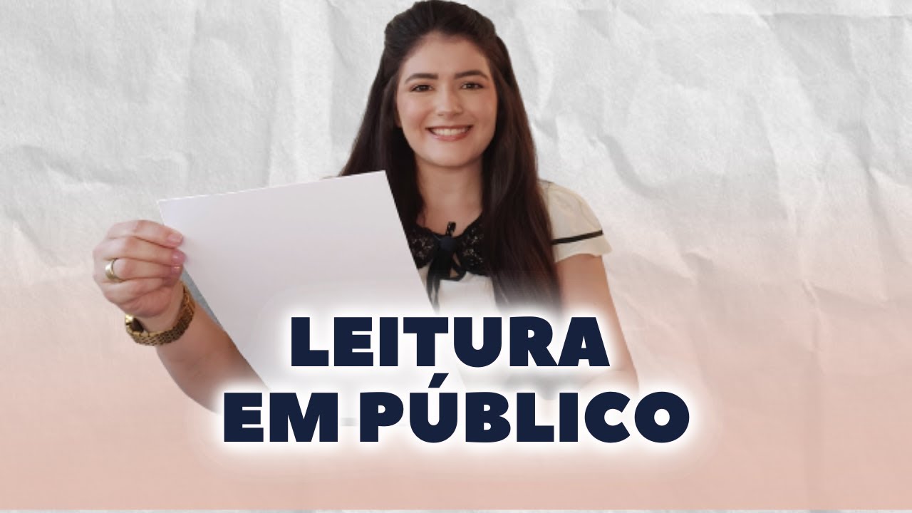 COMO LER EM PÚBLICO COM MAIS EXPRESSIVIDADE | 5 DICAS