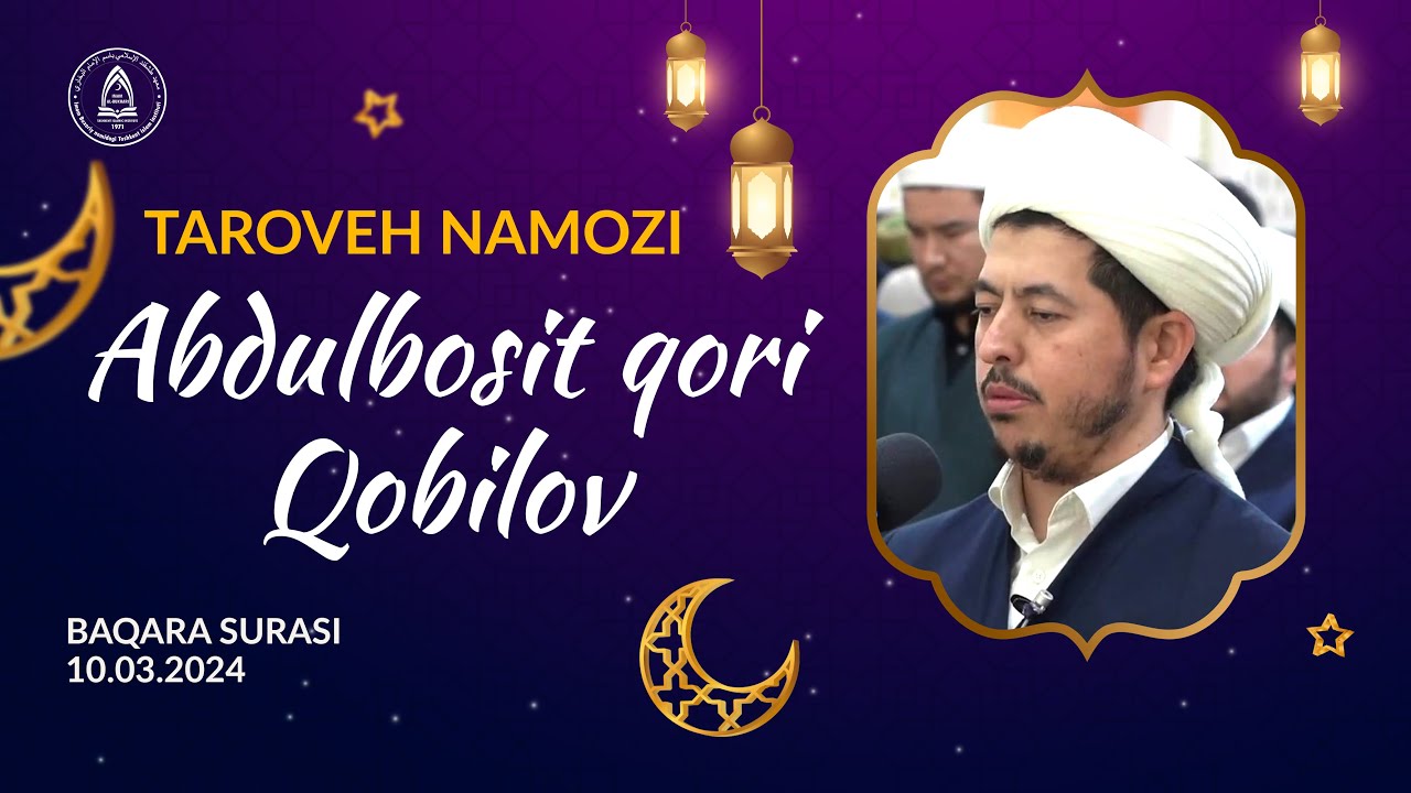 🔴 АБДУЛБОСИТ ҚОРИ ҚОБИЛОВ | ТАРОВЕҲ НАМОЗИ | @Oliymahad