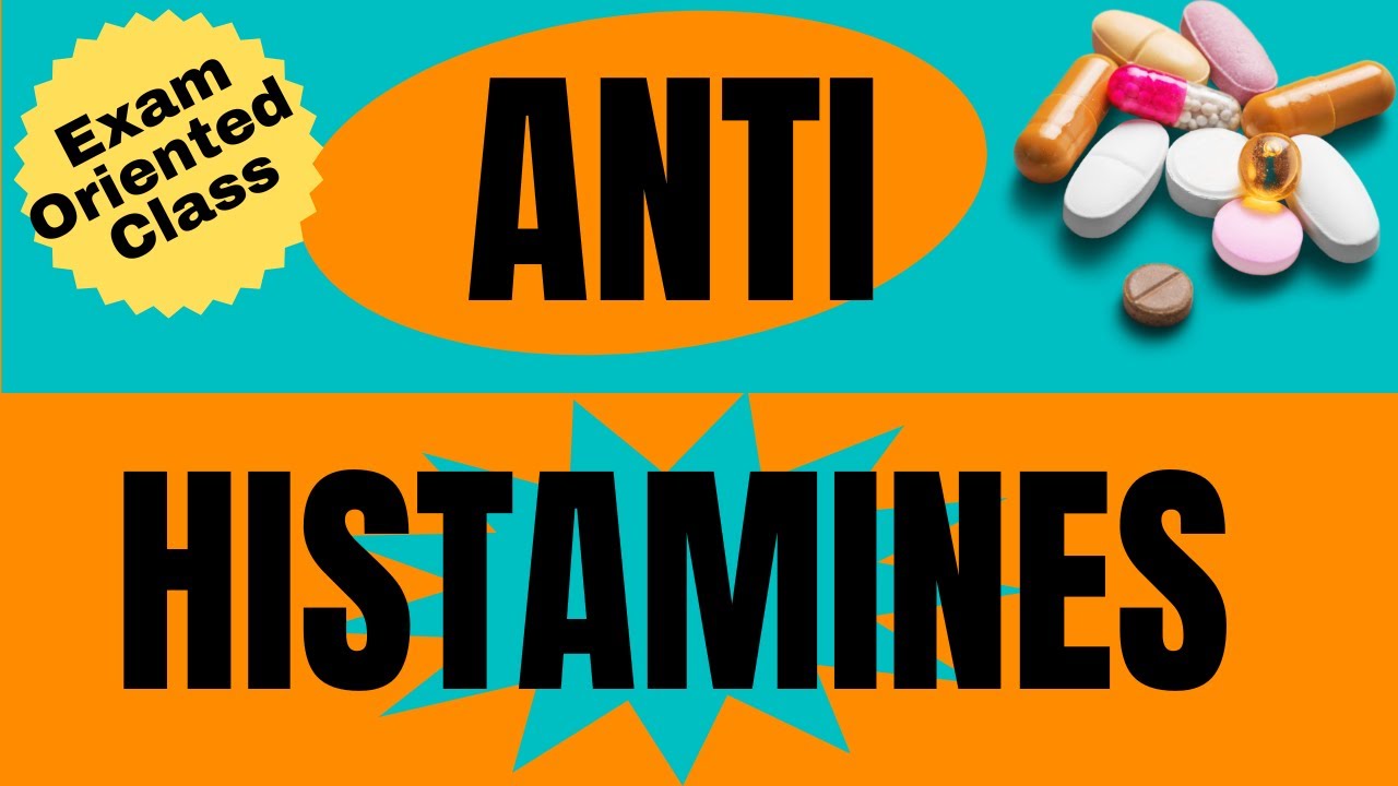ANTI HISTAMINES/ PHARMACOLOGY/ TYPES OF ANTIHISTAMINES/ CLASSIFICATION