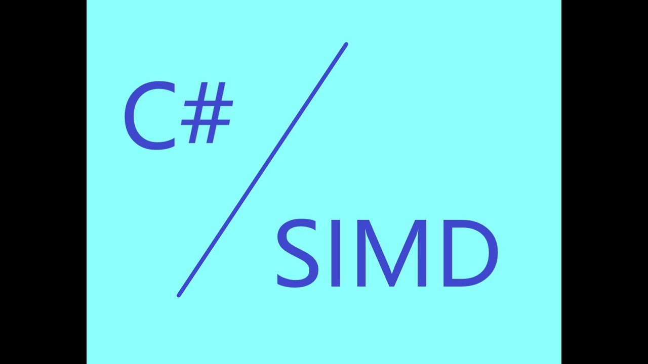Using SIMD to Accelerate C# Applications: the Easiest Path to a 10x Speedup.