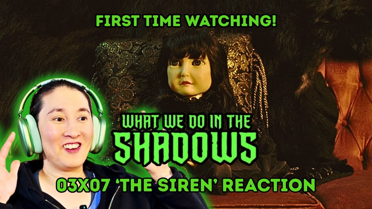 What We Do in the Shadows 03X07 'The Siren' Reaction | First Time Watching!