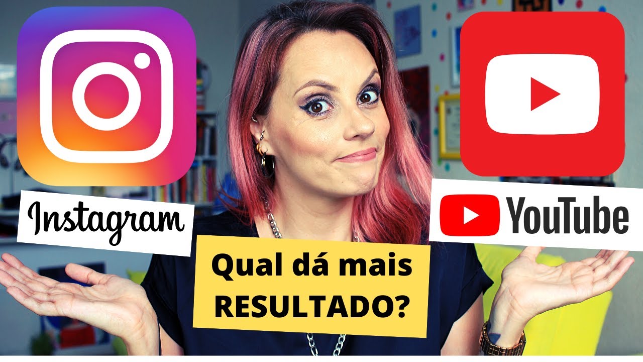 YOUTUBE vs. INSTAGRAM: onde &eacute; melhor postar V&Iacute;DEOS?