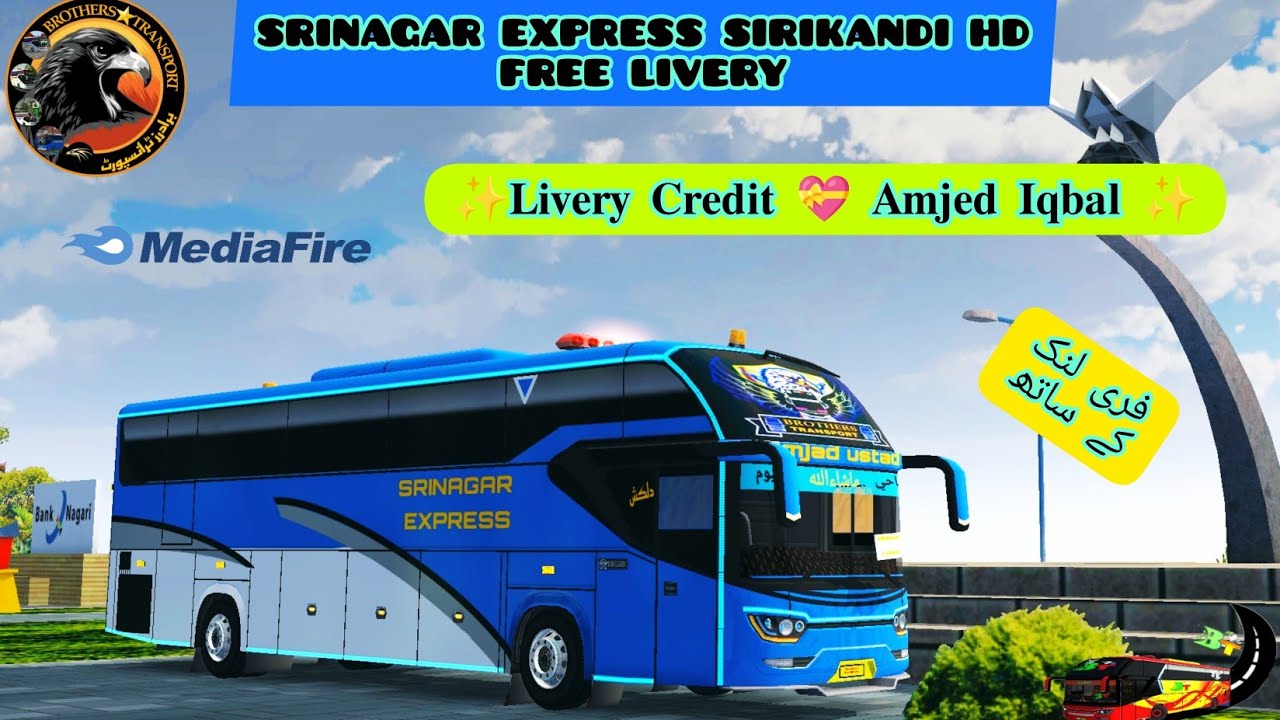 SRINAGAR EXPRESS SIRIKANDI HD FREE LIVERY  ✨𝐋𝐢𝐯𝐞𝐫𝐲 𝐂𝐫𝐞𝐝𝐢𝐭 💝 𝐀𝐦𝐣𝐞𝐝 𝐈𝐪𝐛𝐚𝐥 ✨
