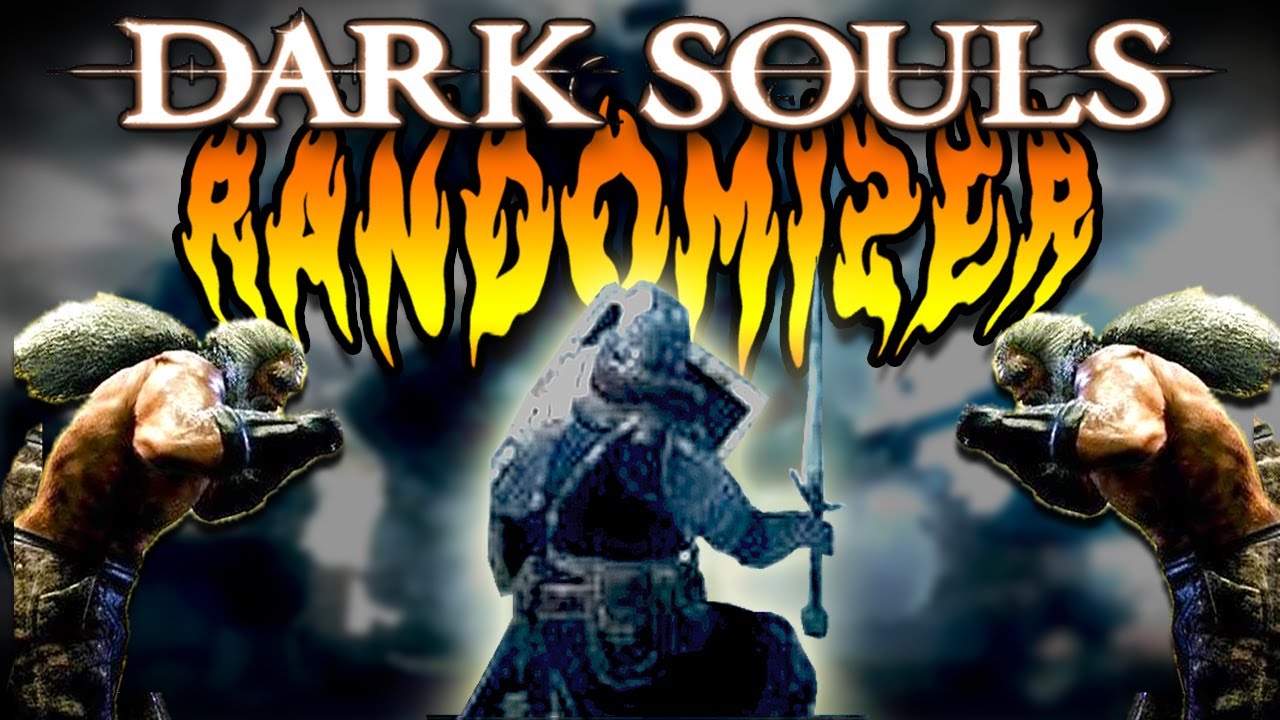 Dark Souls... но всё рандомизировано