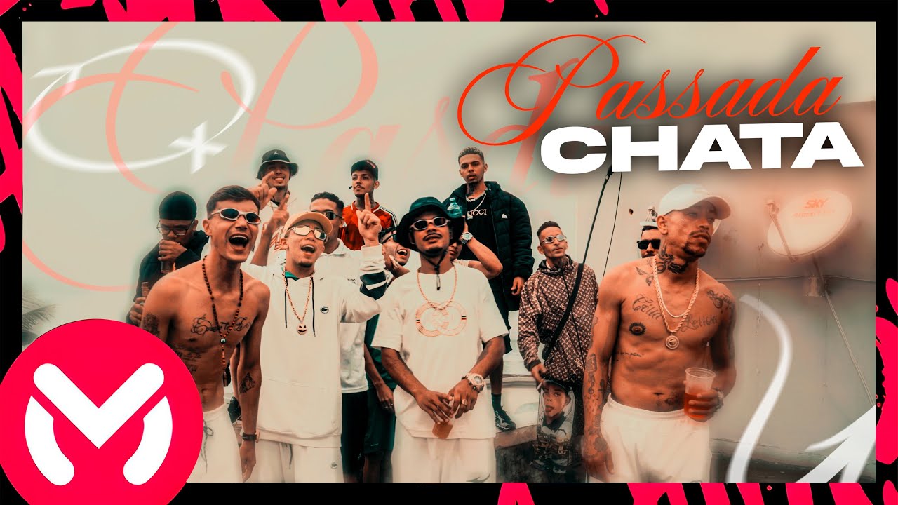 Mc Thimi, Mc BRUNIN BN , Mc Boy Mk ,Mc Catatau & Mc Jhow V.N - Passada Chata  (Dj Diogo V.N)