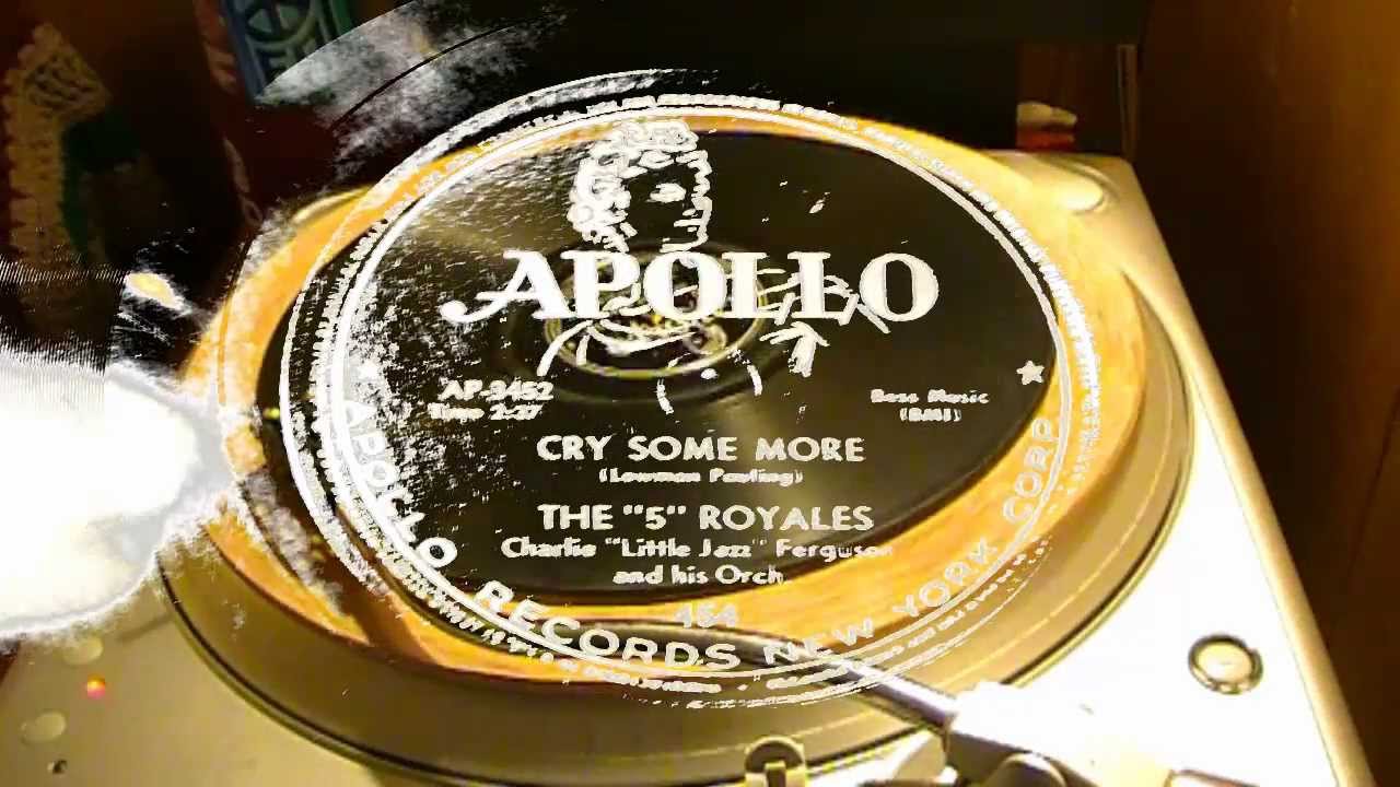 Cry Some More - The 5 Royales