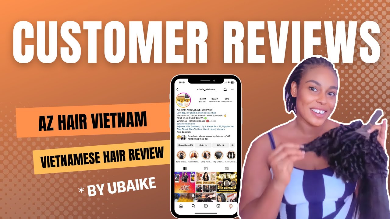 AZ Hair Vietnam Reviews - Ubaike Reviews of AZ Hair | AZ HAIR VIETNAM WHOLESALE VENDOR.