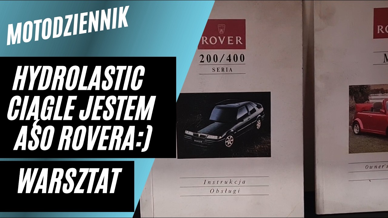 #Motodziennik warsztat: MG Rover zapomniało rozwiązać umowę...  HYDROLASTIC, nietypowe zawieszenie
