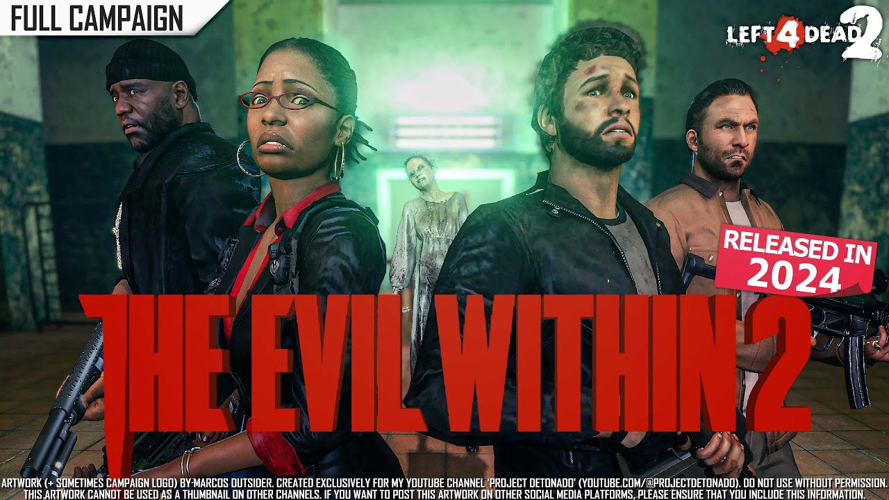 Left 4 Dead 2: The Evil Within 2 | Rating ⭐⭐⭐⭐ 4K 60fps