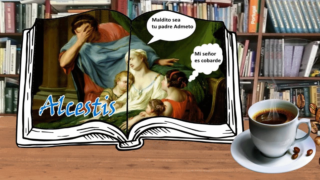 ¿Y si MUERES en mi lugar? | Alcestis de Eurípides | Resumen obra literaria