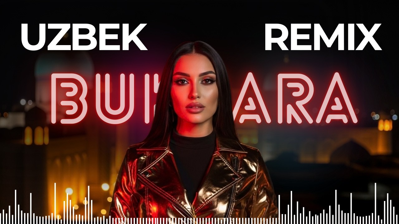 Bukhara Uzbek Dance Remix 🔥 Love & Energy | 1 Soat Nonstop DJ Mix 2026