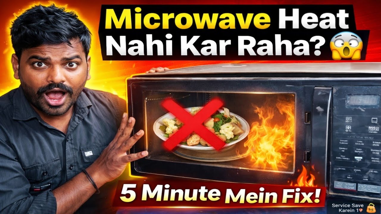 LG Microwave Heat Nahi Kar Raha? “5 Minute Mein Fix!”