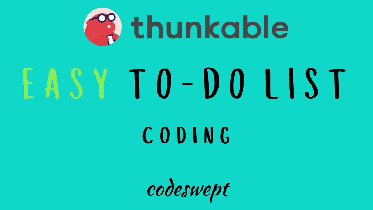 Easy To-Do List on Thunkable | Coding | codeswept