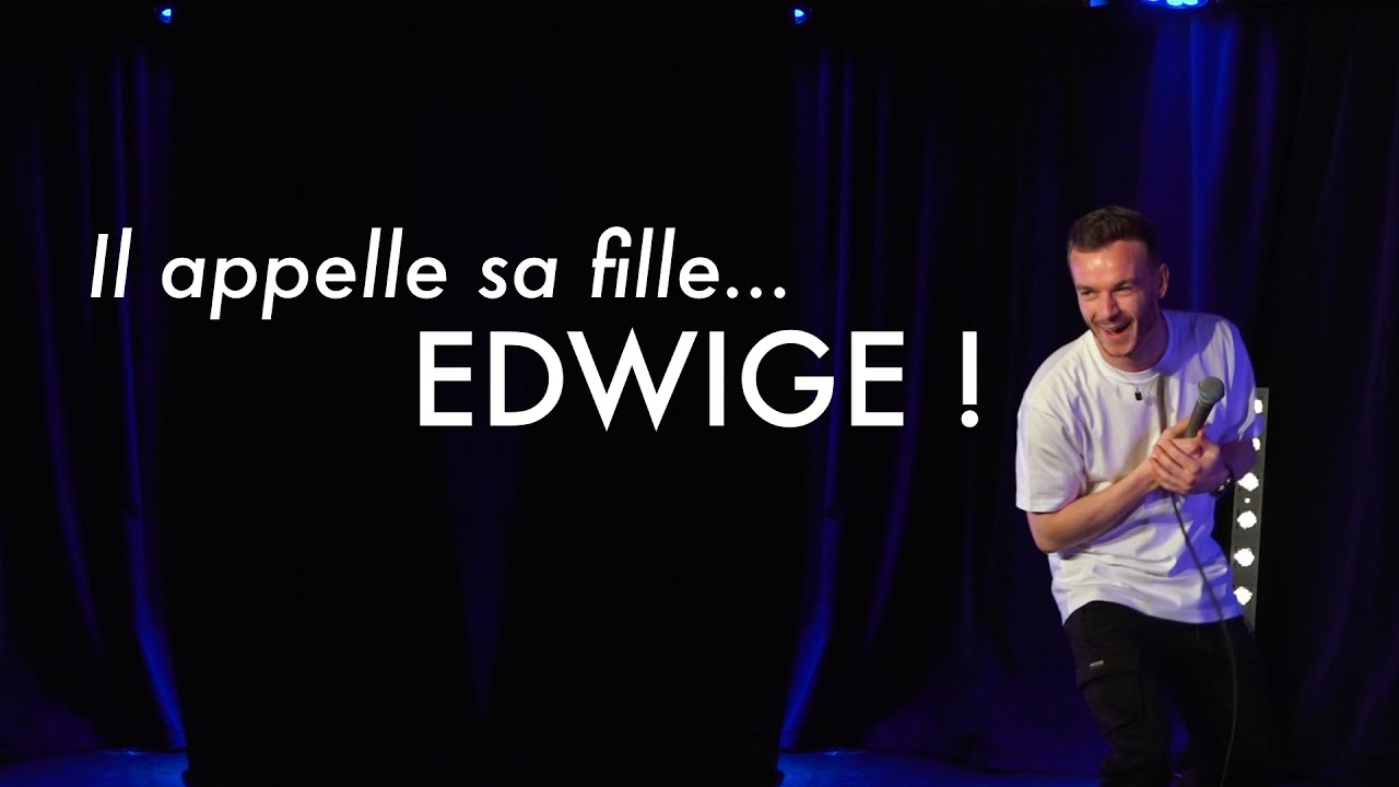 Il appelle sa fille... EDWIGE ! 🤣