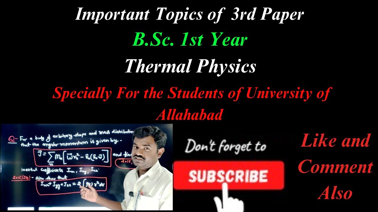 Important Topics of Thermal Physics # 2nd Paper# Thermal Physics