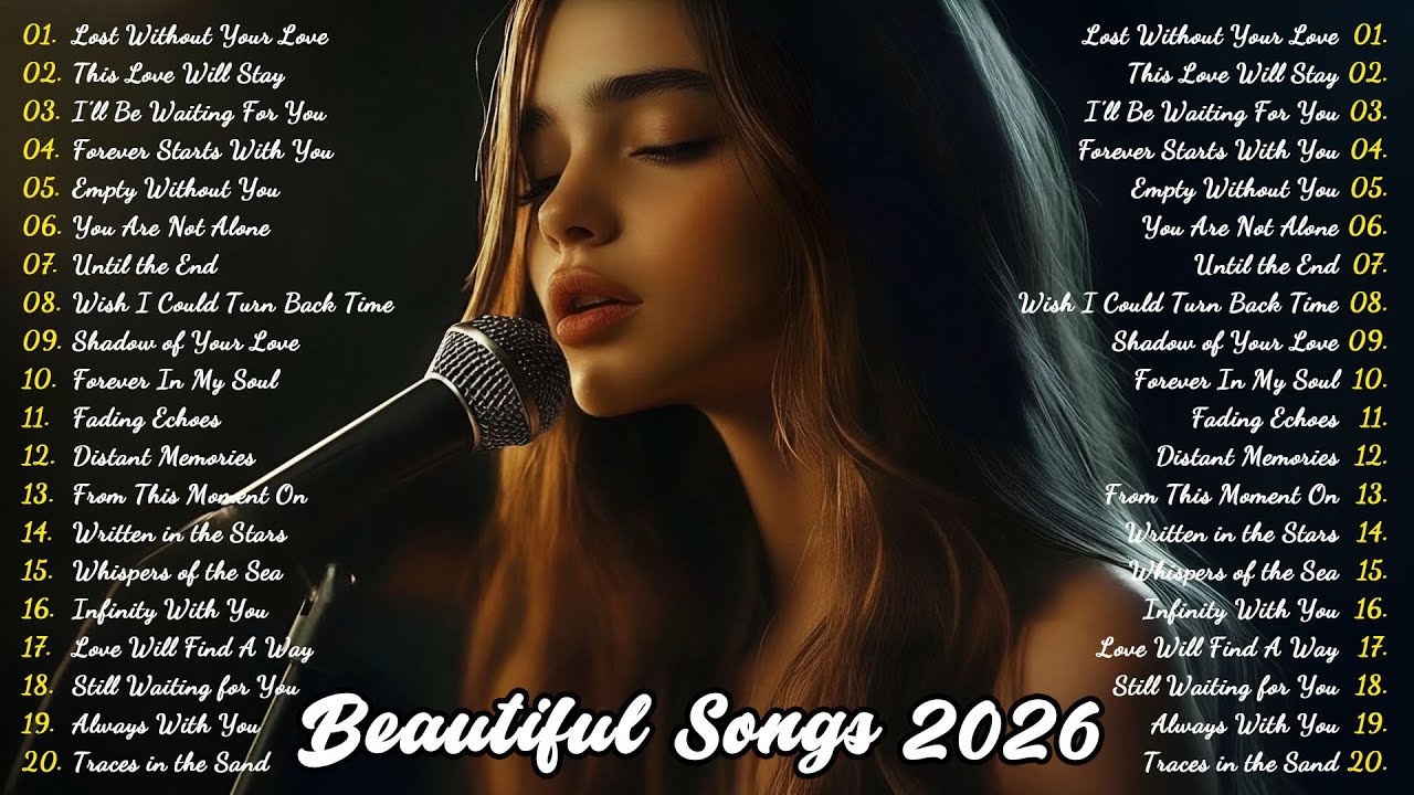 Love Songs 2026 🎵 Best Love Songs &ndash; Romantic Playlist for Relaxing