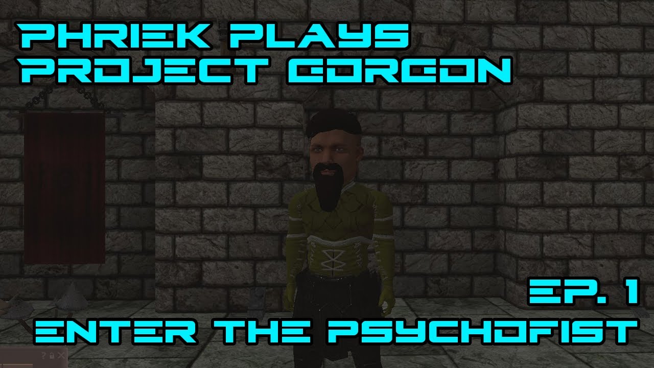 Phriek Plays Project Gorgon (Again) -- Ep. 
