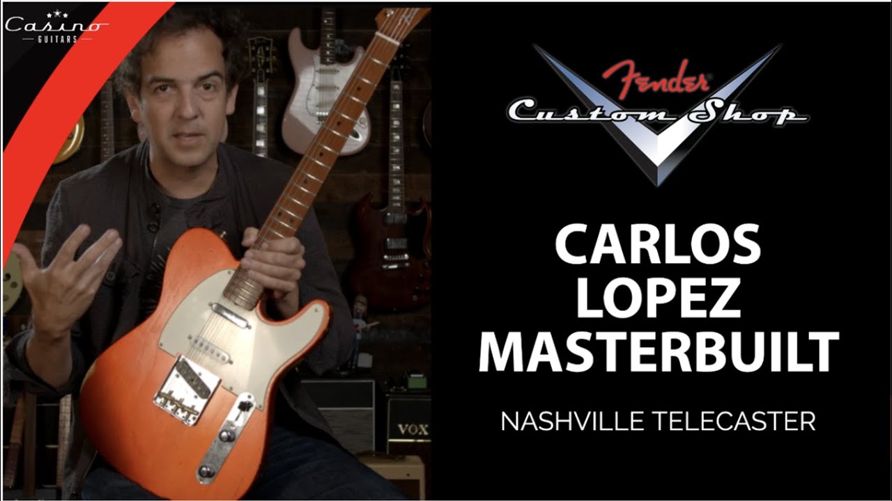 Fender Custom Shop Carlos Lopez Masterbuilt Nashville Telecaster