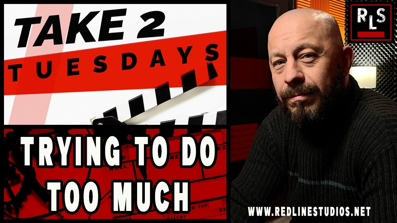 Take 2 Tuesday: Trying to Do Too Much