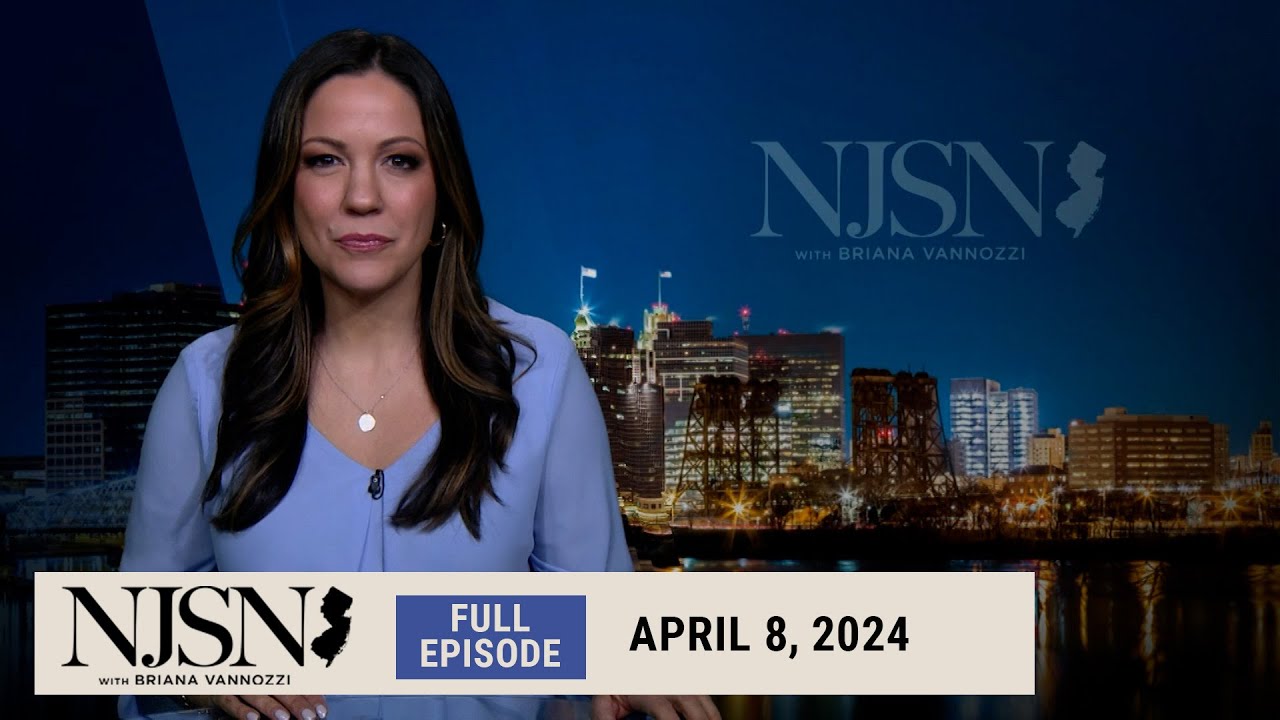 NJ Spotlight News: April 8, 2024