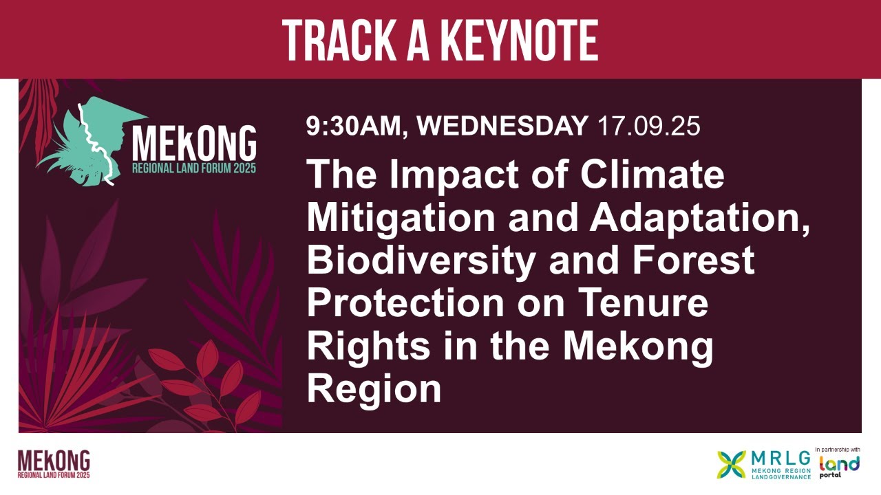 Keynote Session: Secure land rights as a climate solution