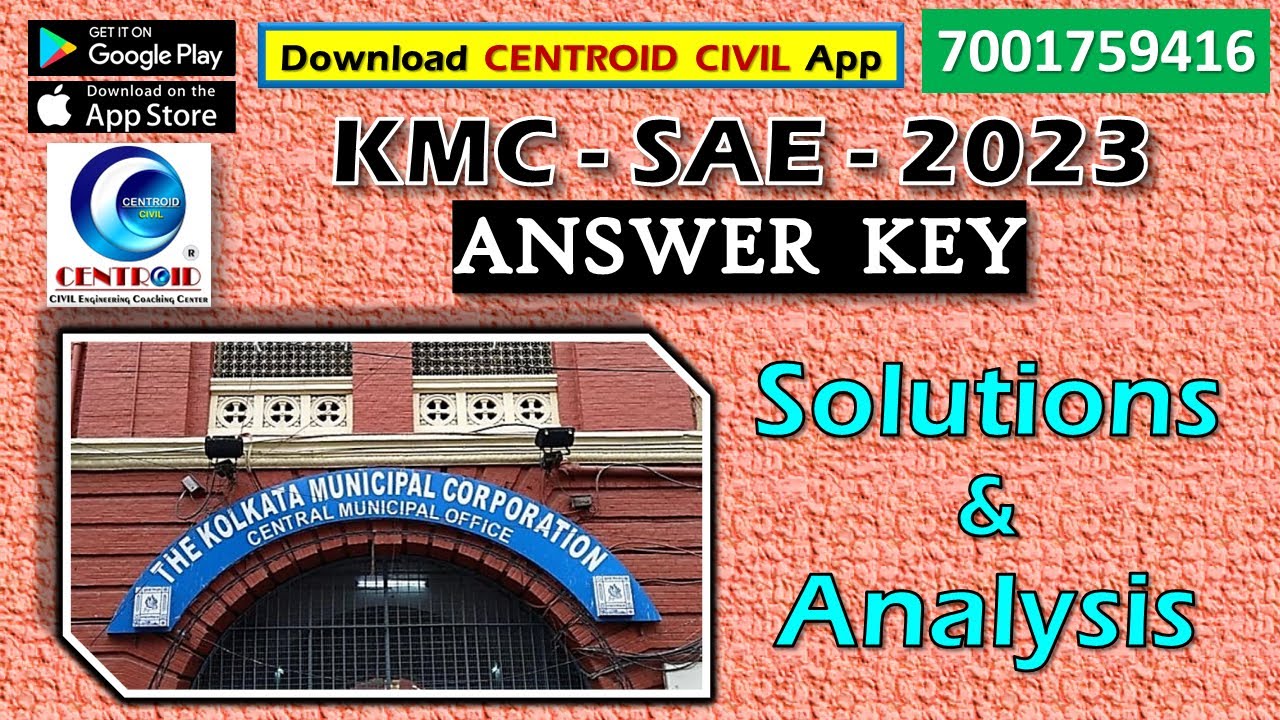 KMC SAE 2023 ANSWER KEY with Detail Solutions | Date of Exam 25/06/2023 | centroid civil | msc | psc