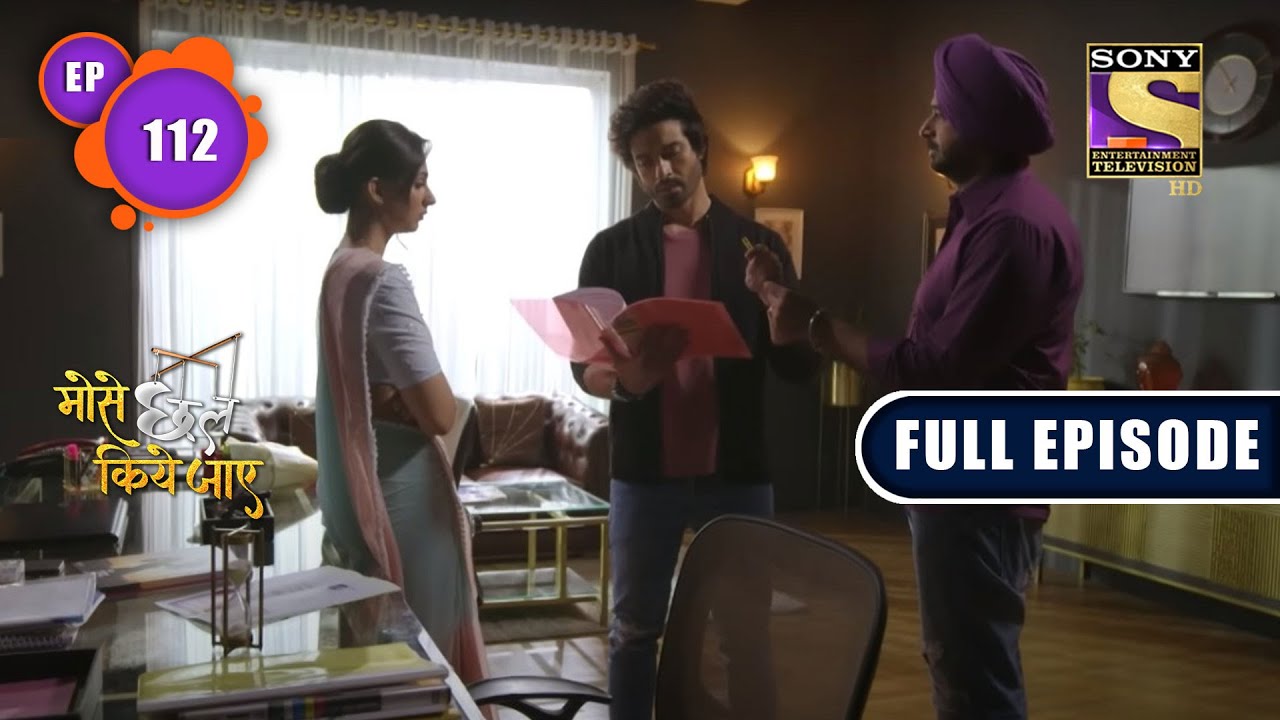 Saumya's Conditions | Mose Chhal Kiye Jaaye - Ep 112 | Full Episode | 15 July 2022