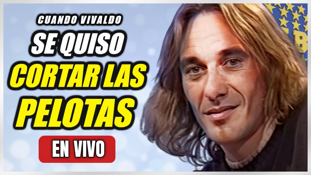 🤦 UNA TRISTE HISTORIA | Reconstruyendo el día que Vivaldo se enteró en TV que no iba a jugar en Boca