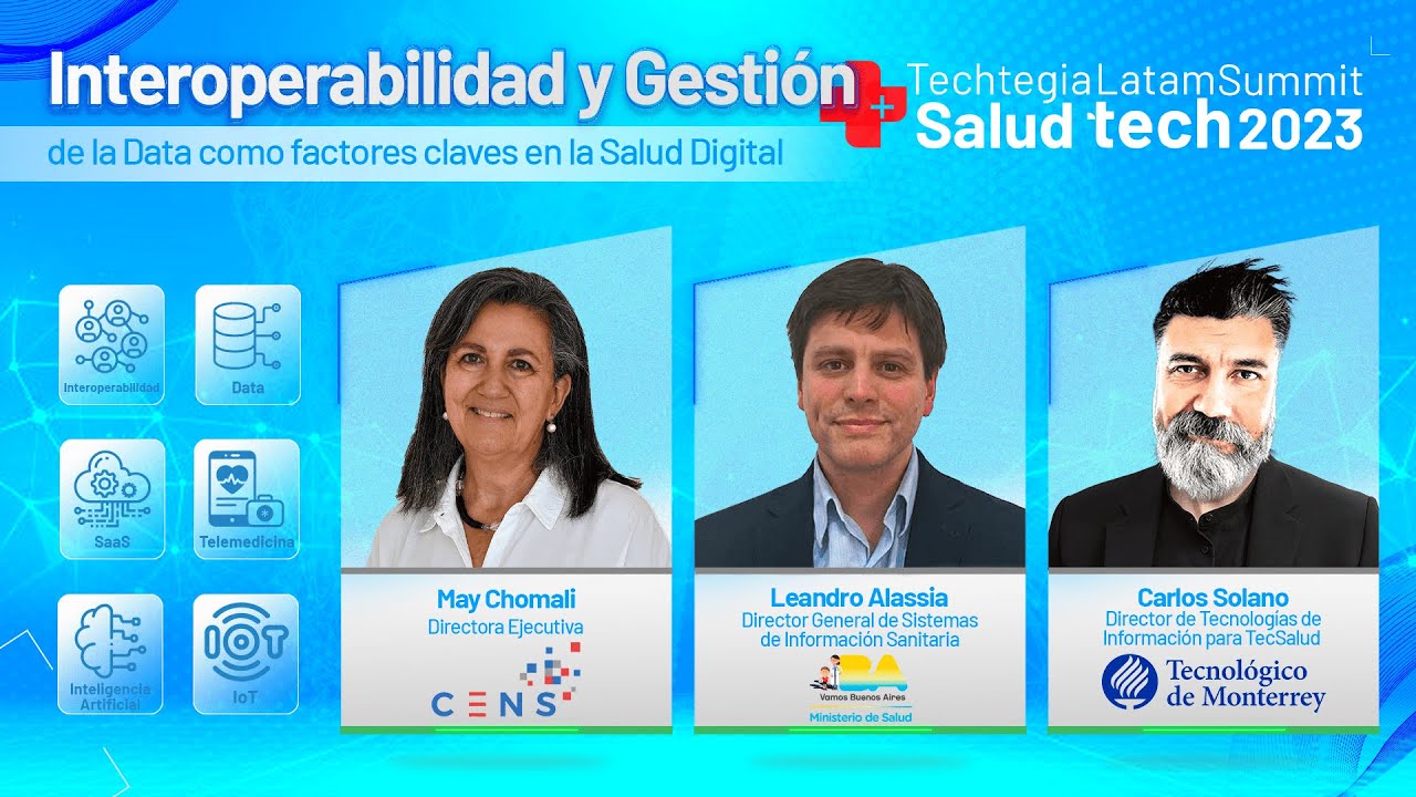 Interoperabilidad y Gestión de la Data como factores claves en la Salud Digital