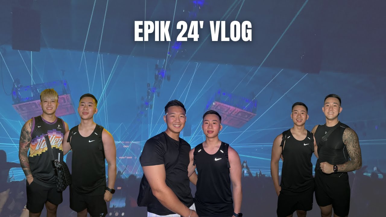 EPIK 24' VLOG | Hezza