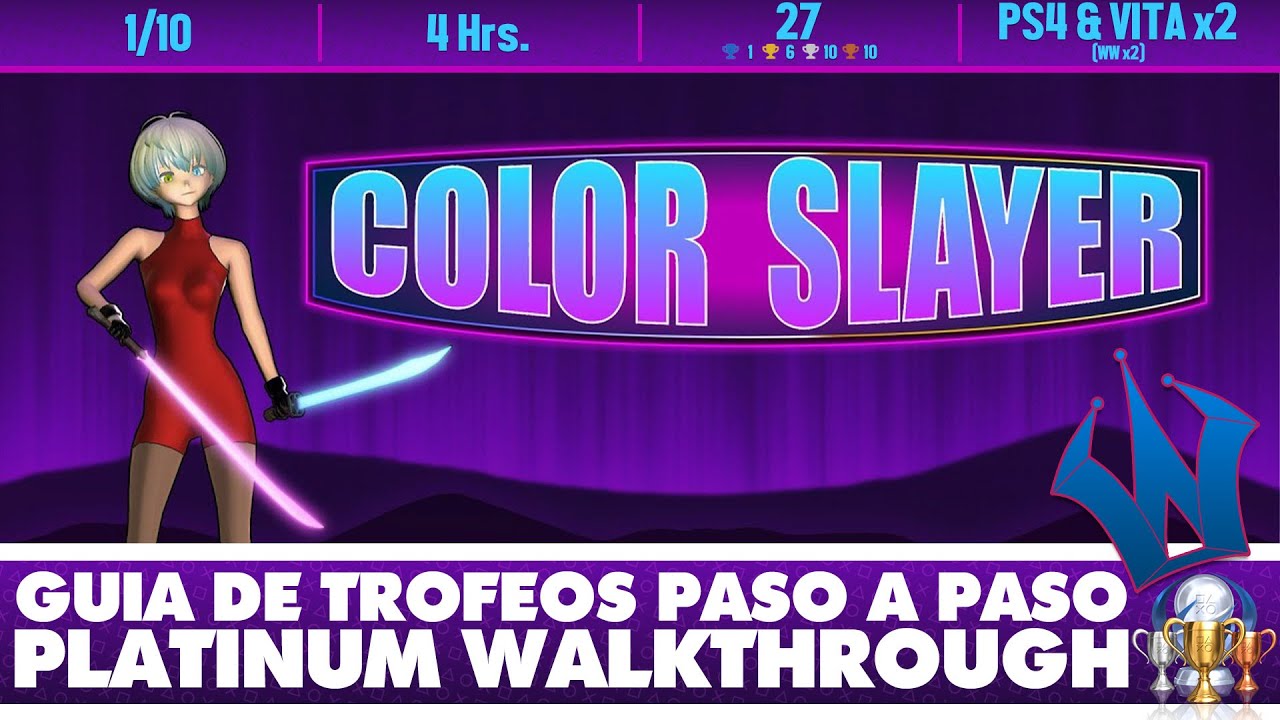 COLOR SLAYER 🏆 (PS4/VITA) | GU&Iacute;A DE TROFEOS | PLATINUM WALKTHROUGH | TROPHY GUIDE / ACHIEVEMENT