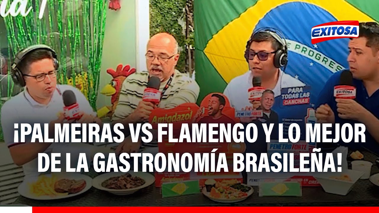🔴🔵 PALMEIRAS VS FLAMENGO: Lo mejor de la gastronomía de Brasil ante el FUROR DE HINCHAS en Lima