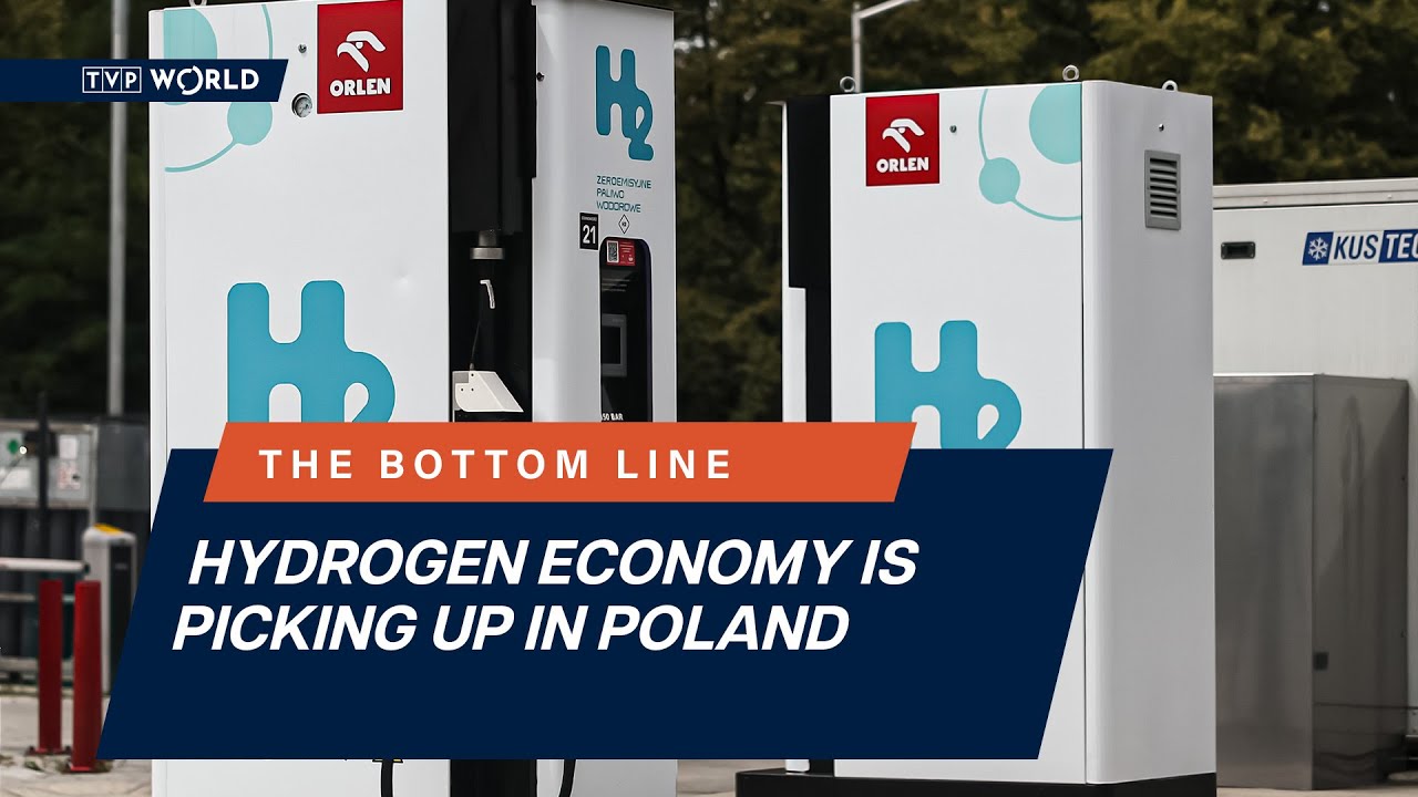 Hydrogen economy is picking up in Poland | The Bottom Line