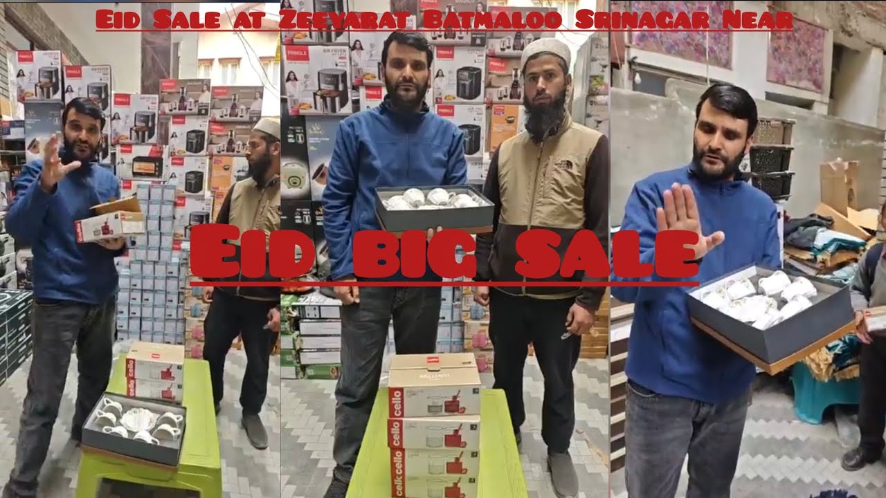 Eid Sale at Zeeyarat Batmaloo Srinagar Near 📞6005593233