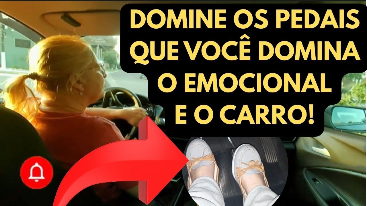 Domine os pedais que você domina o emocional e o carro!