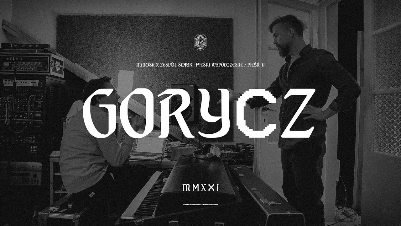 Tomasz Organek - Gorycz (MIUOSH x ZESPÓŁ ŚLĄSK - Pieśni Współczesne)