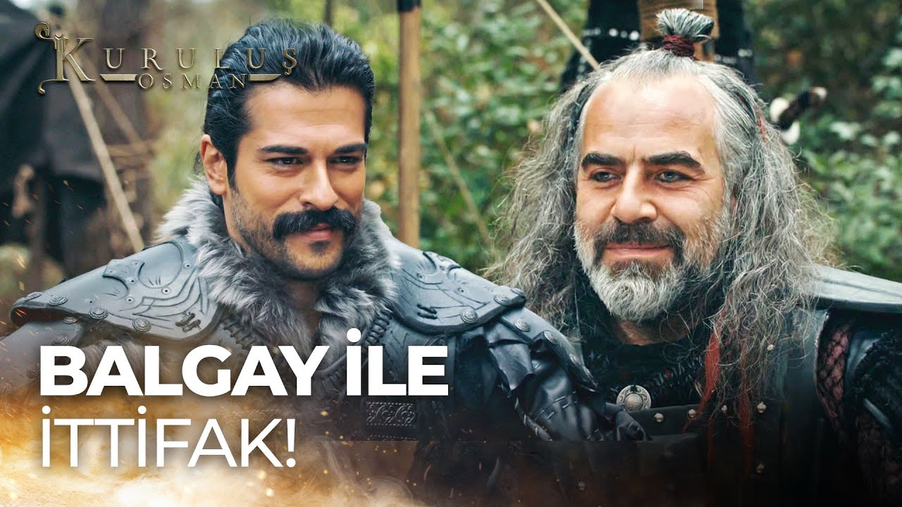 Osman Bey ve Balgay İttifak Kuruyor! - Kuruluş Osman