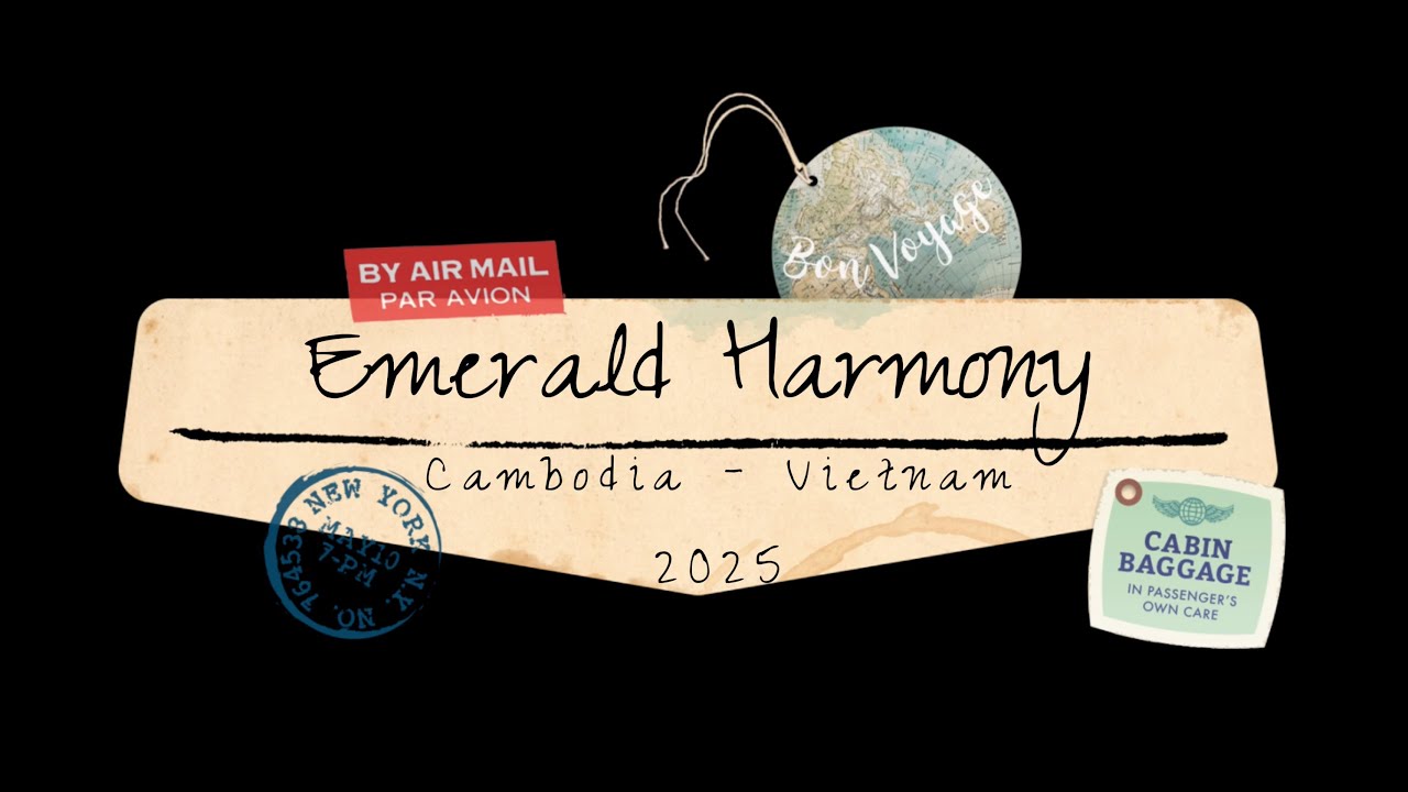 Emerald Harmony Mekong River Cruise  2025