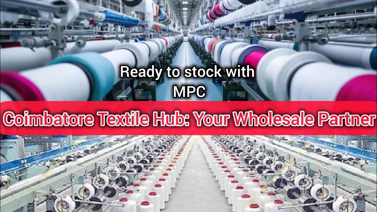 Coimbatore textile hub your wholesale partner@manpasandcollection #manpasand#manpasand#coimbatore 