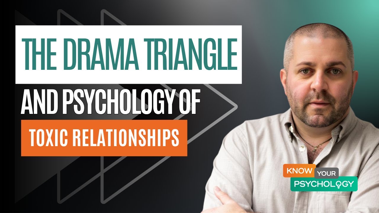 The Drama Triangle and Psychology of Toxic Relationships